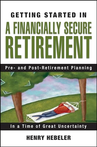 Getting Started in a Financially Secure Retirement
