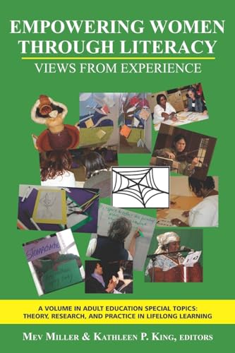 Empowering Women Through Literacy : Views from Experience