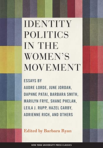 Identity Politics in the Womens Movement