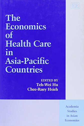 The Economics of Health Care in Asia-Pacific Countries