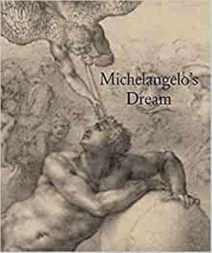 Michelangelo's Dream