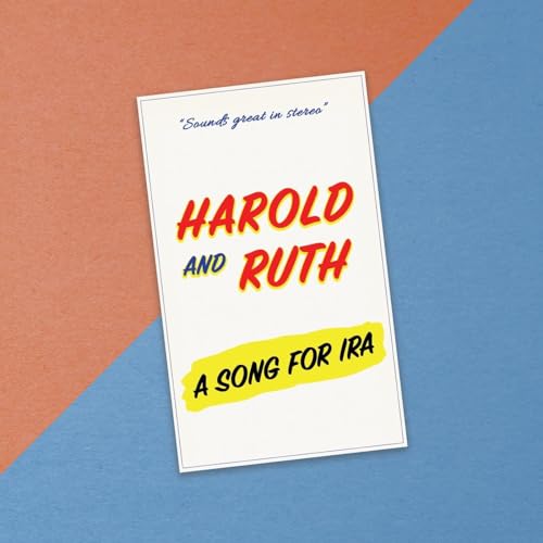 CD cover for Harold & Ruth’s “A Song For Ira” with red and yellow text.