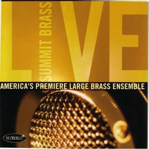 CD cover for Summit Brass Live, featuring gold text and a microphone.