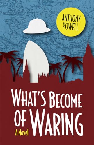 What's Become of Waring : A Novel