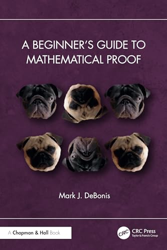 A Beginner’s Guide to Mathematical Proof