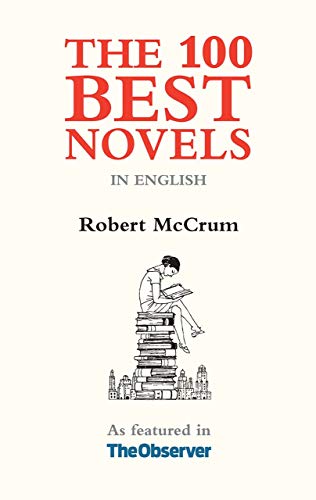 The 100 Best Novels: In the English Language