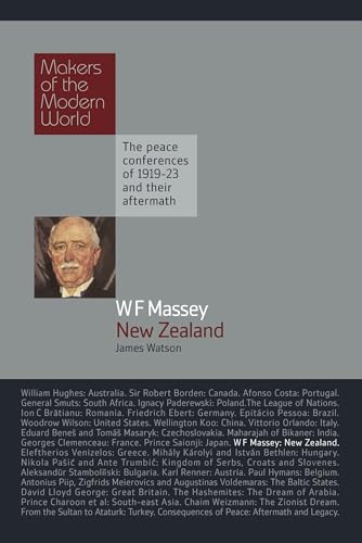 William Massey: New Zealand : The Peace Conferences of 1919-23 and Their Aftermath