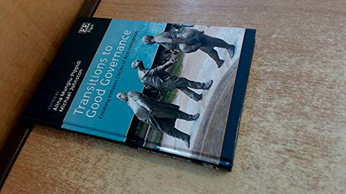 Transitions to Good Governance: Creating Virtuous Circles of Anti-Corruption