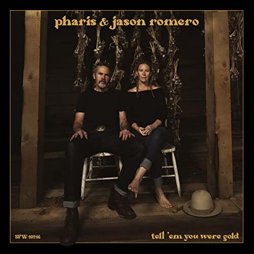 Album cover: Pharis & Jason Romero seated on steps, surrounded by drying plants.