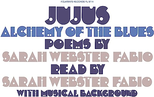 Album cover for "Jujus/Alchemy of the Blues" by Sarah Webster Fabio.