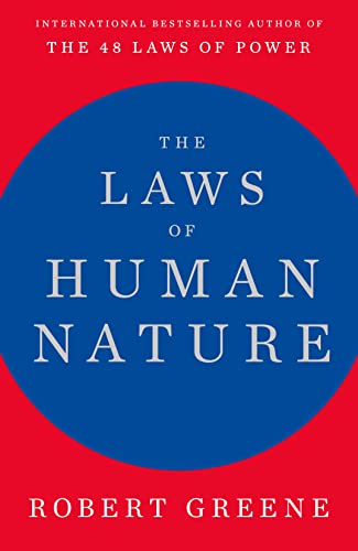 The Laws of Human Nature: Robert Greene