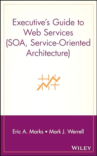 Executives Guide to Web Services