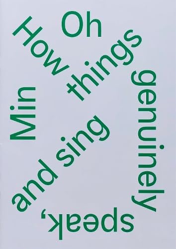 How Things Genuinely Speak and Sing