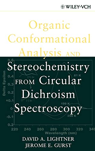 Organic Conformational Analysis and Stereochemistry from Circular Dichroism Spectroscopy