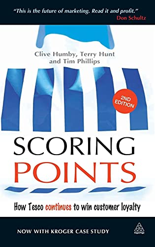 Scoring Points : How Tesco Continues to Win Customer Loyalty