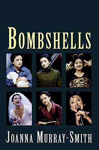 Bombshells: Six Monologues for Women (NHB Modern Plays)