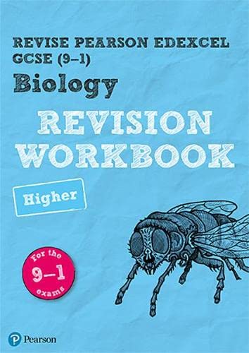 Revise Edexcel GCSE (9-1) Biology Higher Revision Workbook: for the 9-1 exams (Revise Edexcel GCSE Science 16): for home learning, 2022 and 2023 assessments and exams
