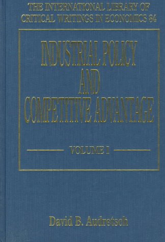 Industrial Policy and Competitive Advantage