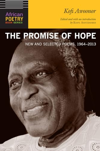 The Promise of Hope : Selected and New Writings: 1964 - 2013