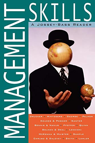 Management Skills (The Jossey–Bass Business and Management Reader Series)