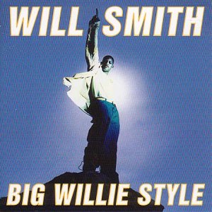 CD cover for Will Smith’s “Big Willie Style,” featuring a silhouetted figure.