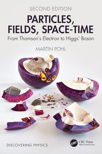 Particles, Fields, Space-Time : From Thomson’s Electron to Higgs’ Boson