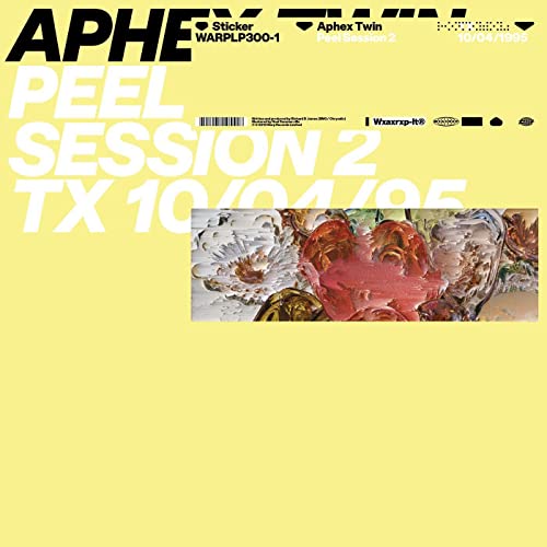Aphex Twin “Peel Session 2” vinyl record cover, yellow background, floral image.