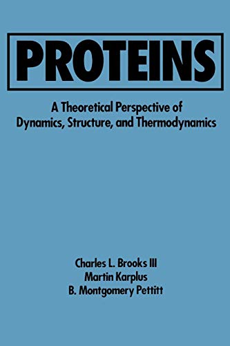 Proteins: A Theoretical Perspective of Dynamics