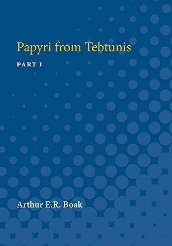 Papyri from Tebtunis : Part I