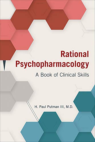 Rational Psychopharmacology: A Book of Clinical Skills
