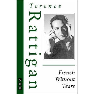 Book cover: "French Without Tears" by Terence Rattigan, portrait of a man smoking.