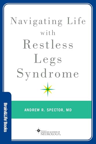 Book cover: "Navigating Life with Restless Legs Syndrome" by Andrew R. Spector.
