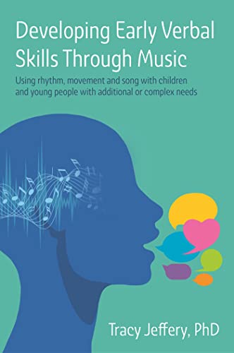 Developing Early Verbal Skills Through Music