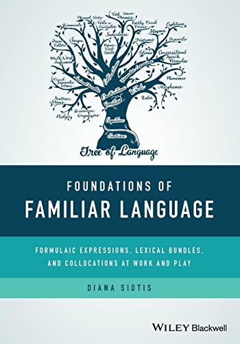 Foundations of Formulaic Language
