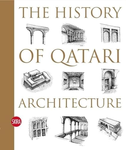 The History of Qatari Architecture : From 1800 to 1950