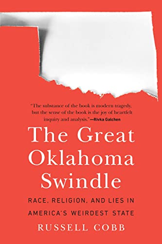 The Great Oklahoma Swindle: Race