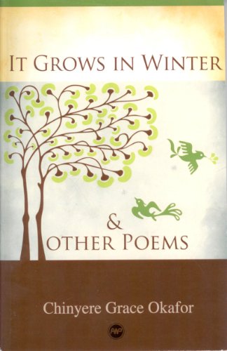 It Grows In Winter And Other Poems