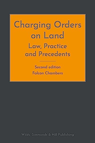 Book cover: "Charging Orders on Land," second edition, orange and grey.