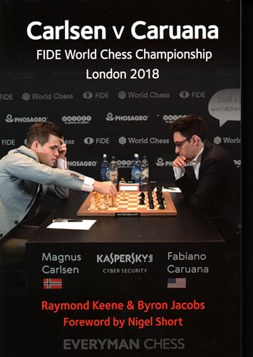 Carlsen v Caruana : FIDE World Chess Championship London 2018