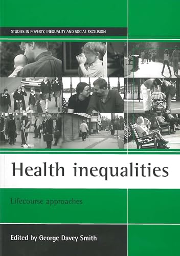 Health inequalities : Lifecourse approaches