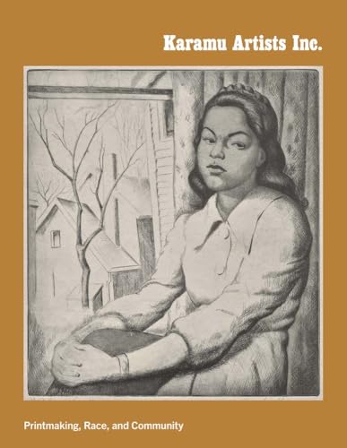 Karamu Artists Inc. : Printmaking, Race, and Community