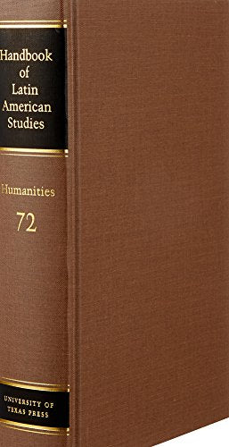 Handbook of Latin American Studies Vol. 72: Humanities