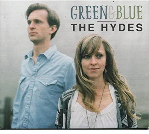 CD cover for The Hydes’ “Green & Blue” featuring two people.