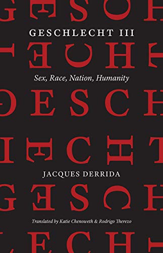 Geschlecht III – Sex, Race, Nation, Humanity