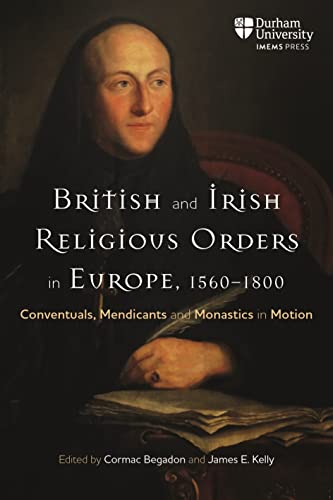 British and Irish Religious Orders in Europe