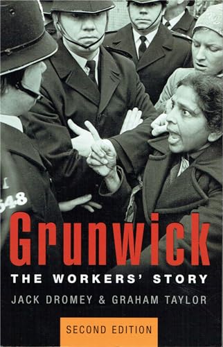 Grunwick : The Workers' Story