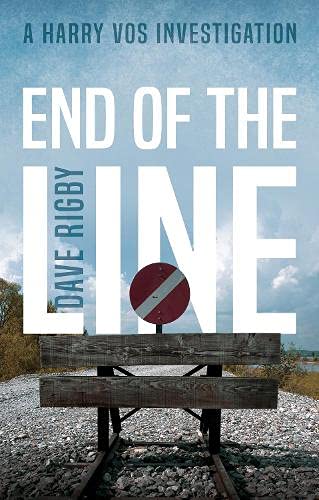 End of The Line : A Harry Vos Investigation
