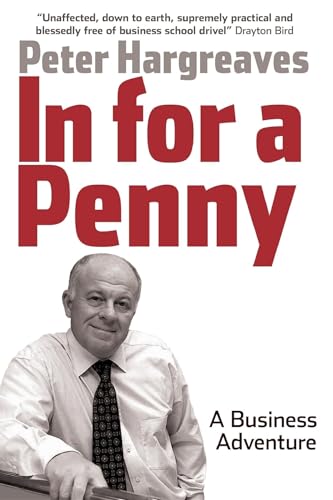 In for a Penny : A Business Adventure