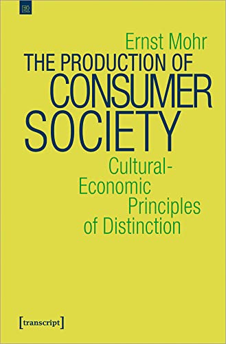 The Production of Consumer Society