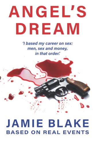 Angel's Dream : Dark Secrets of a Faded Star